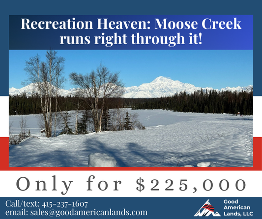 127 Acre Recreation Heaven: Moose Creek Runs Right Through!